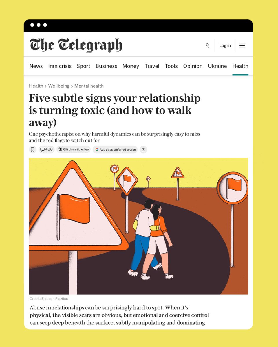 The Telegraph / Five subtle signs your relationship is turning toxic (and how to walk away) - Esteban Plazibat - Anna Goodson Illustration Agency