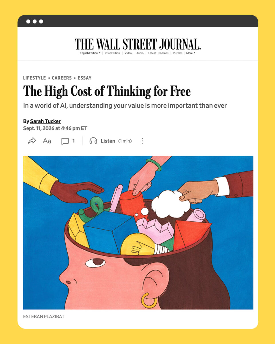 Wall Street Journal / The High Cost of Thinking for Free - Esteban Plazibat - Anna Goodson Illustration Agency