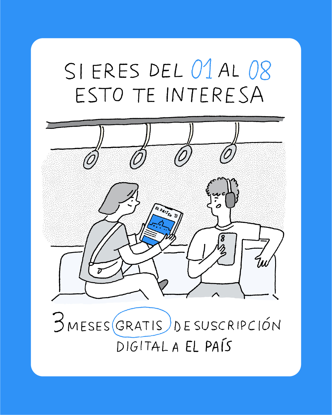Diego Blanco / El PAIS / Digital subscribers campaign