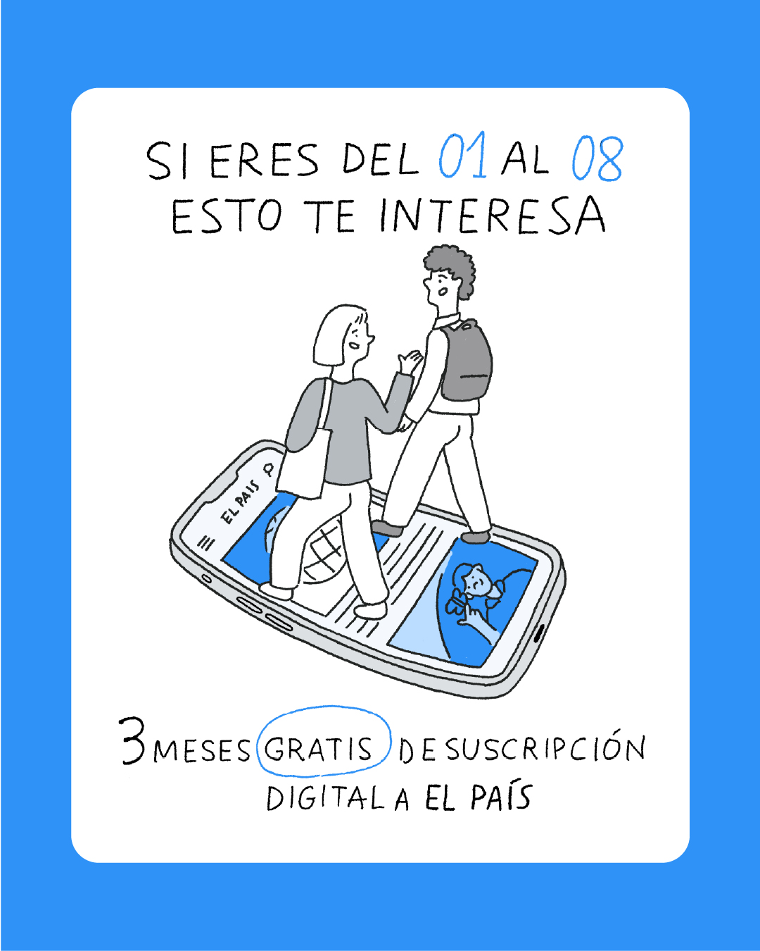 Diego Blanco / El PAIS / Digital subscribers campaign